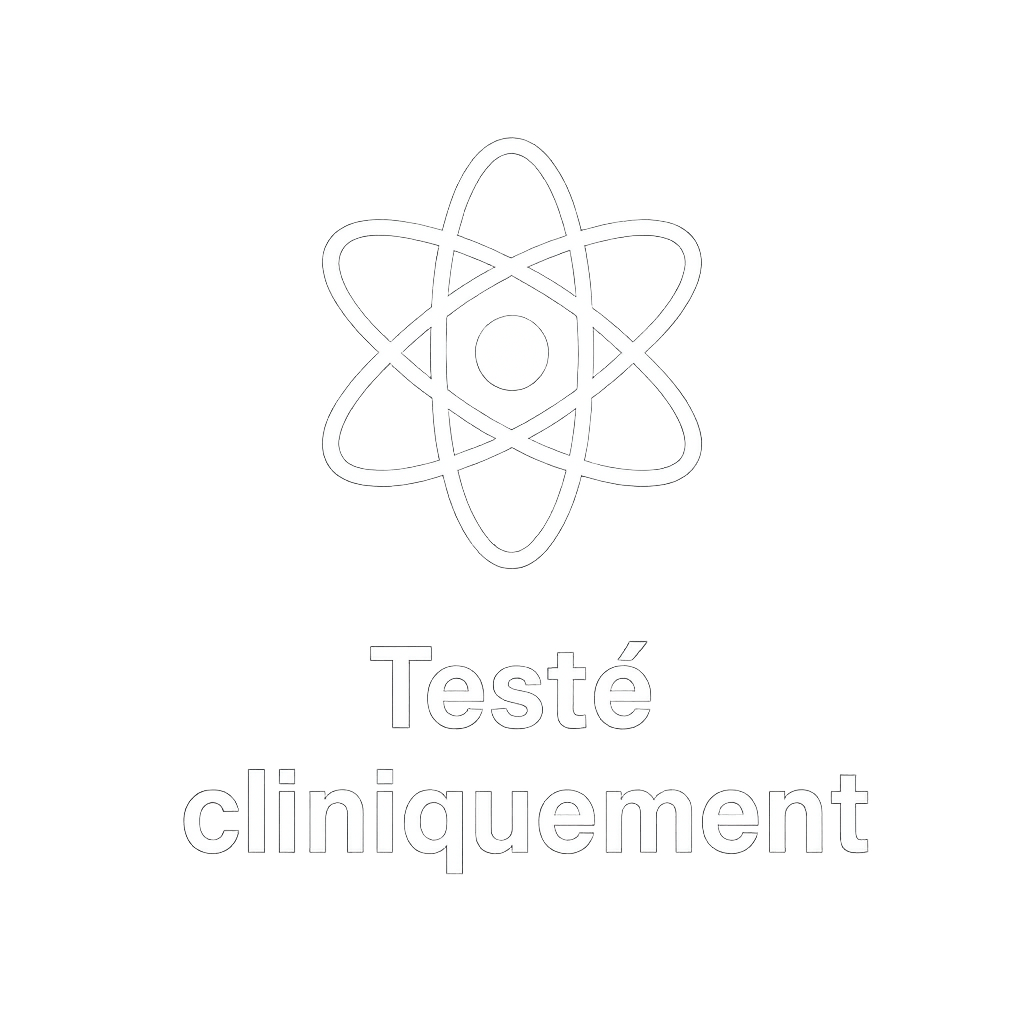 Testé cliniquement